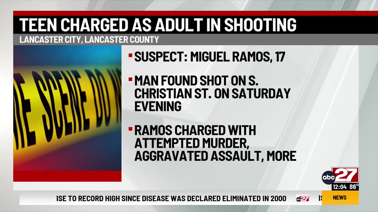 Teen charged as adult in Lancaster County shooting – ABC27