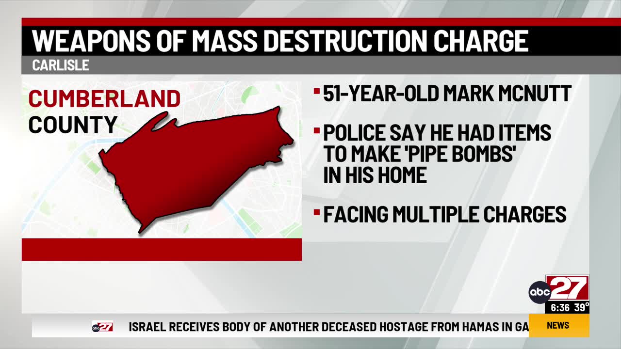 Man charged with possessing weapons of mass destruction – ABC27