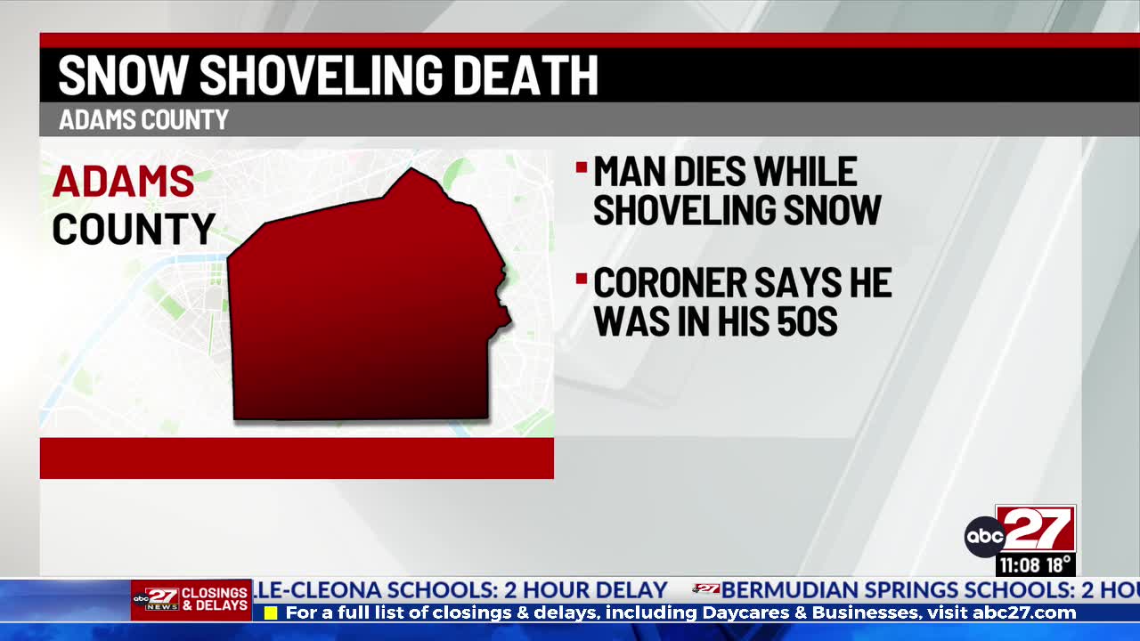 Adams County man dies after shoveling snow, coroner says – ABC27