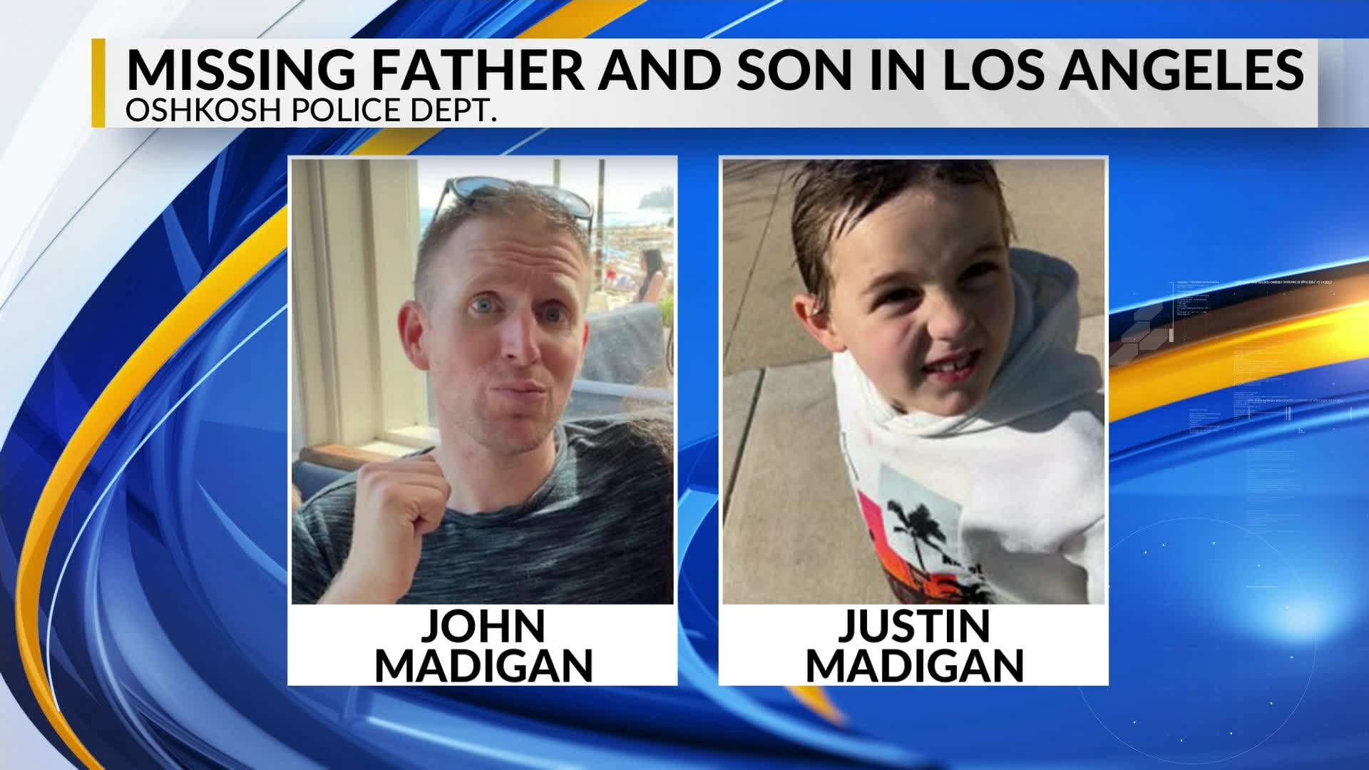 Oshkosh Police say missing father & son found safely in Los Angeles ...